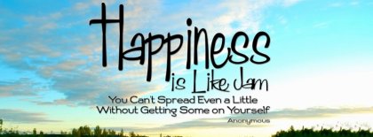 Happiness Is Like A Jam Facebook Covers